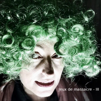 Jeux de massacre - III